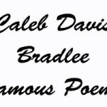 Caleb Davis Bradlee Famous Poems