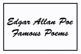 Edgar Allan Poe Famous Poems