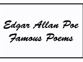 Edgar Allan Poe Famous Poems