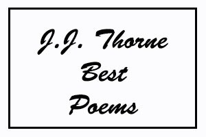 J.J. Thorne Best Poems