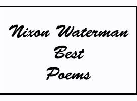 Nixon Waterman Best Poems