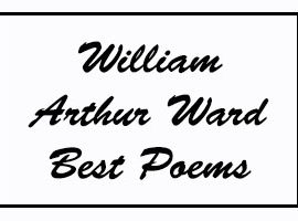 William Arthur Ward Best Poems
